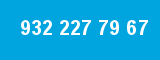932 227 79 67